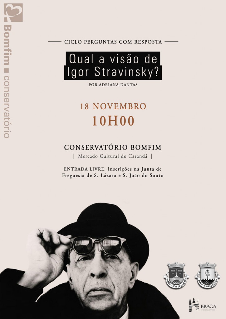 Qual a visão de Stravinsky? Ciclo Perguntas com Resposta Conservatório Bomfim 