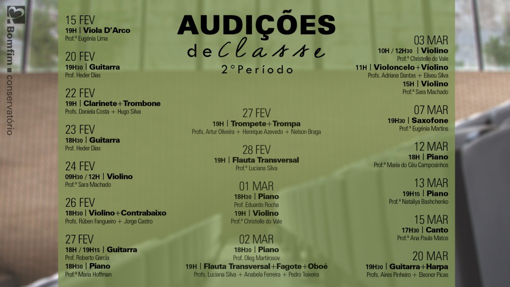 Cartaz Audições de Classe 2º Período 2017-2018 Conservatório Bomfim 