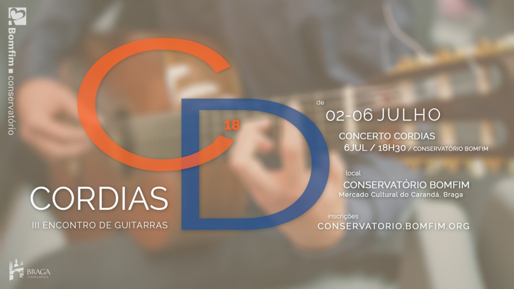 Cordias 18 III Encontro de Guitarras Conservatório Bomfim