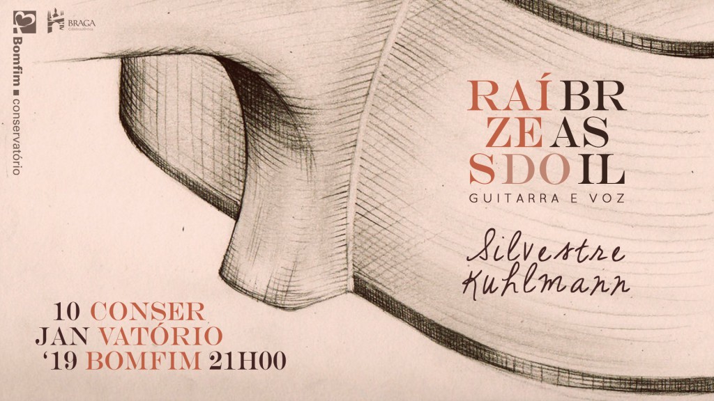 Raízes do Brasil Silvestre Kuhlmann Conservatório Bomfim Guitarra Voz
