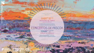 Concertos de Páscoa 2019 Conservatório Bomfim