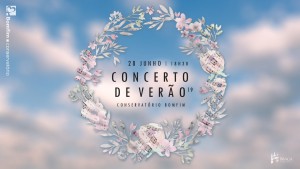 Concerto de Verão 2019, Conservatório Bomfim, Braga, Música