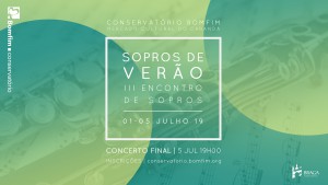 Sopros de Verão, Encontro de Sopros, Música de verão, Conservatório Bomfim, Estágio de Verão, Braga