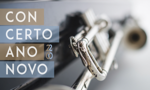 Concerto Ano Novo 2020 Conservatório Bomfim Música Braga