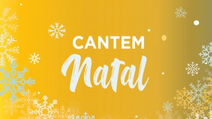 Musical Cantem Natal 2019 Concerto de Natal Conservatório Bomfim Braga Música