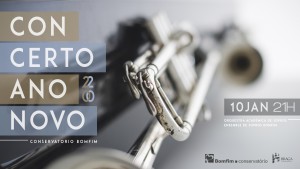 Concerto Ano Novo 2020 Conservatório Bomfim Música Braga