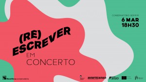 (Re)Escrever em Concerto Música Braga