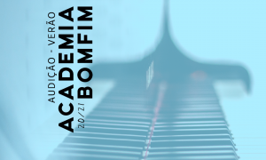 Audição de Verão 2021 Academia Bomfim Conservatório Bomfim Música Braga