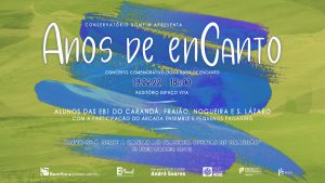Concerto Anos de Encanto 2022 | Conservatório Bomfim